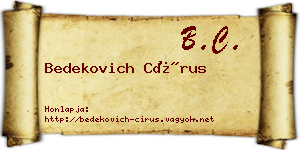 Bedekovich Círus névjegykártya
